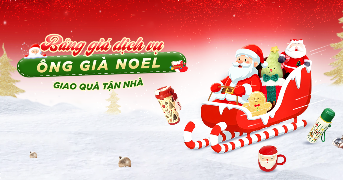 Bảng Giá Dịch Vụ Ông Già Noel Giao Quà Tận Nhà Tại Nhóc